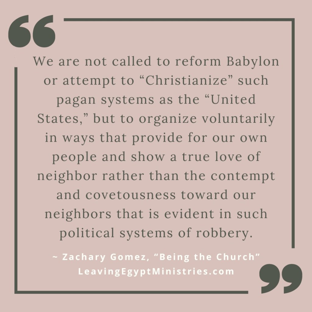 Babylon, reform, government, constitution, voting, kingdom of God, Christian anarchism