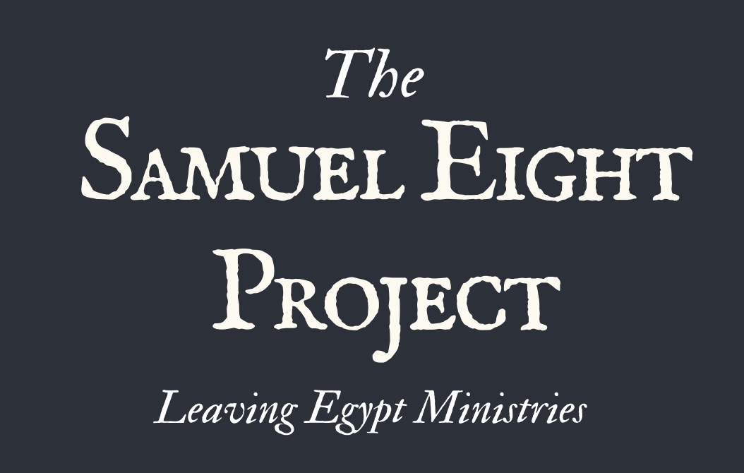 Samuel Eight Project, Leaving Egypt Ministries